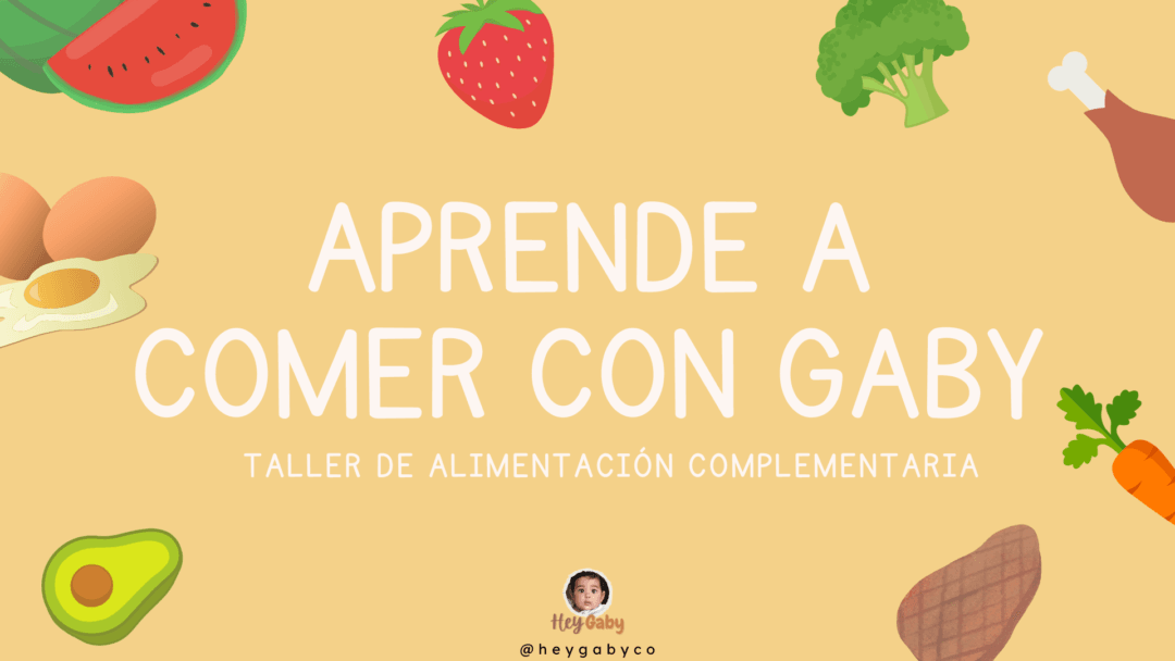 Taller "APRENDE A COMER CON GABY" - Bebés de 5 a 8 meses (Digital)